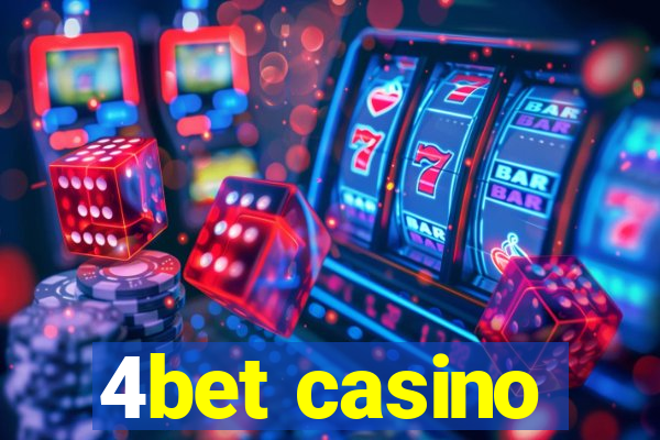 4bet casino